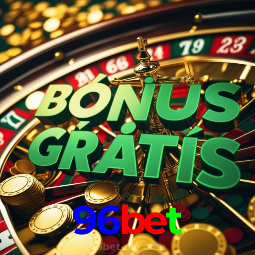 96bet:Sinta a emoção de ganhar no cassino online! Aposte e vença!