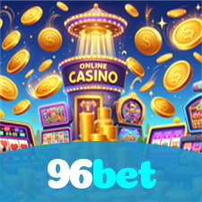 96bet：Onde sua sorte brilha: poker, roleta e apostas em futebol!