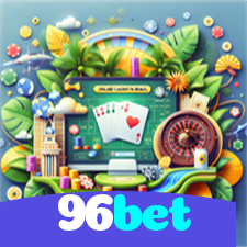 96bet：Jogue slots, ganhe no futebol e aposte com confiança no nosso cassino!