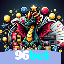 96bet：Onde sua sorte brilha: jogos de poker, roleta e apostas no futebol!