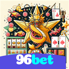 96bet：Ganhe com poker, blackjack e apostas em futebol no cassino online!