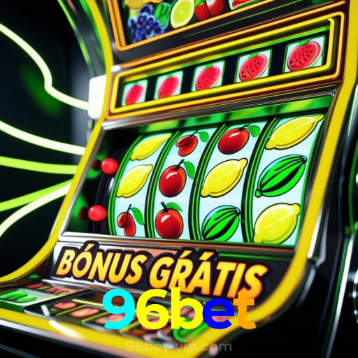 96bet:Jogue nas melhores slots e conquiste prêmios incríveis!