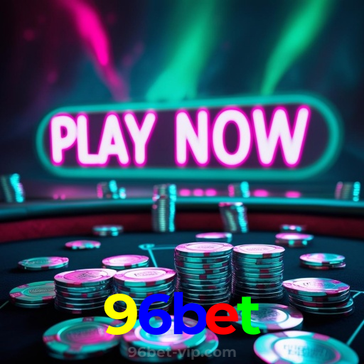 96bet：Jogue no cassino mais seguro com poker, roleta e apostas no futebol!